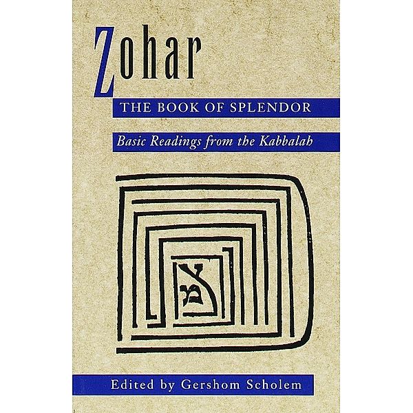 Zohar: The Book of Splendor, Gershom Scholem