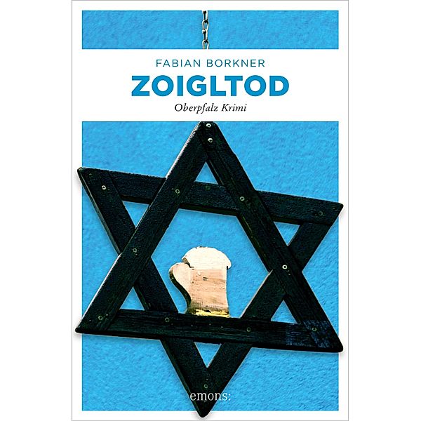 Zoigltod / Agathe Viersen und Gerhard Leitner Bd.5, Fabian Borkner