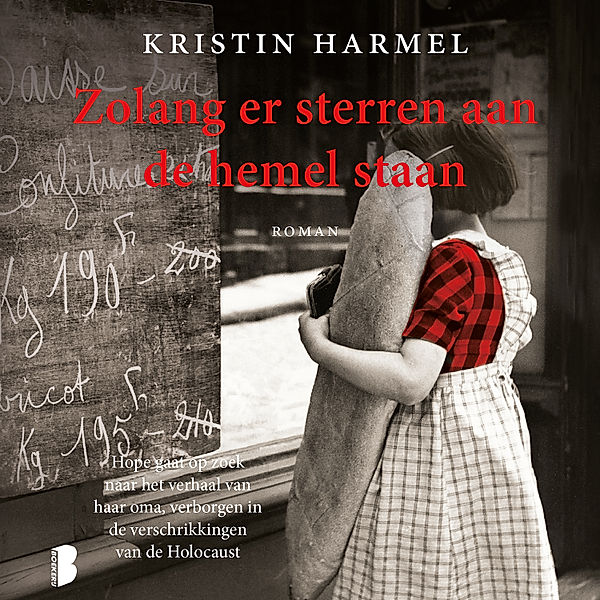 Zolang er sterren aan de hemel staan, Kristin Harmel