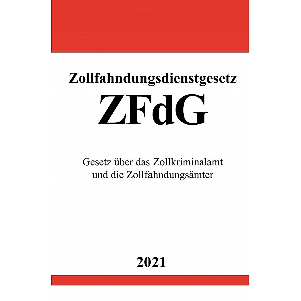Zollfahndungsdienstgesetz (ZFdG), Ronny Studier