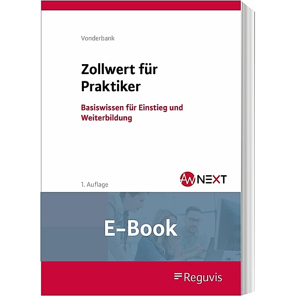 Zollwert für Praktiker (E-Book), Stefan Vonderbank