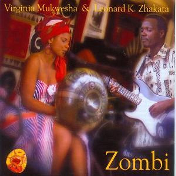 Zombi, Virginia & Zhakata,leonard Mukwesha