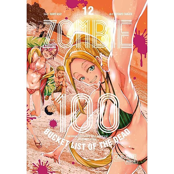 Zombie 100 - Bucket List of the Dead Bd.12, Kotaro Takata, Haro Aso