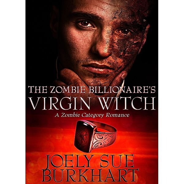 Zombie Billionaire's Virgin Witch / Joely Sue Burkhart, Joely Sue Burkhart