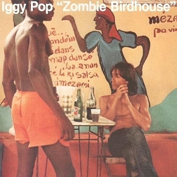 Zombie Birdhouse, Iggy Pop