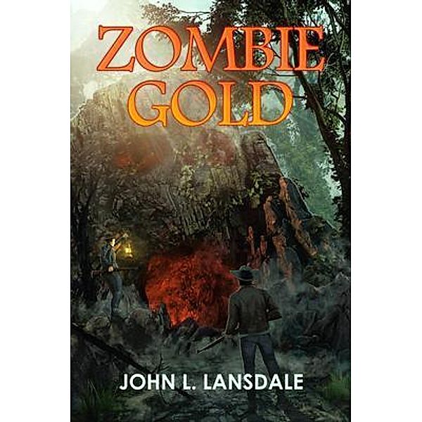 Zombie Gold / BookVoice Publishing, John L. Lansdale