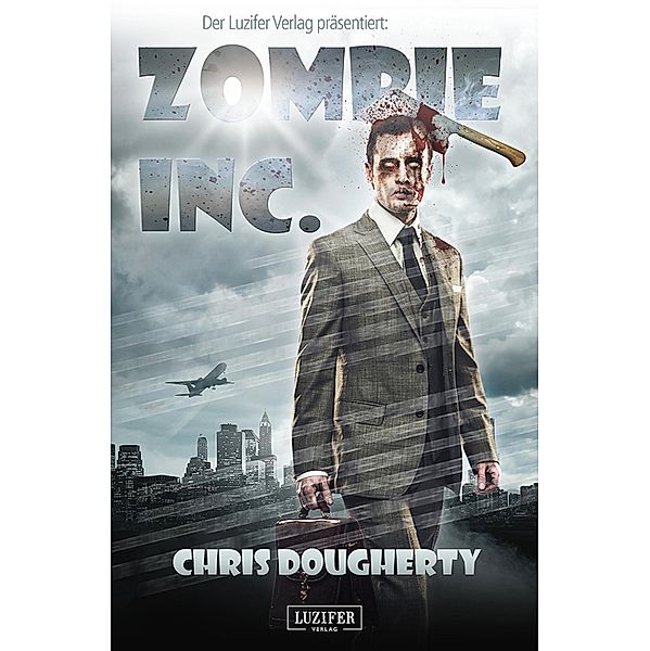 ZOMBIE INC., Chris Dougherty