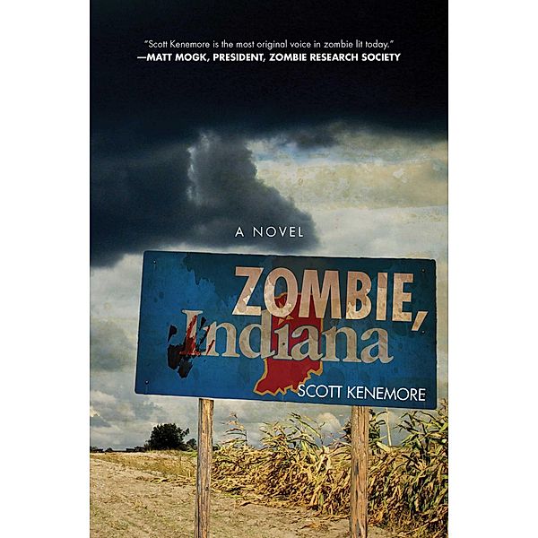 Zombie, Indiana, Scott Kenemore
