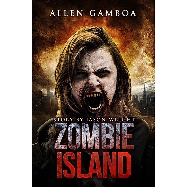 Zombie Island, Jason Wright, Allen Gamboa