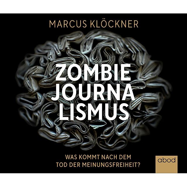Zombie-Journalismus, Audio-CD Hörbuch bei Weltbild.de bestellen