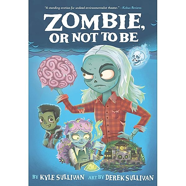 Zombie, Or Not to Be / Hazy Fables Bd.2, Kyle Sullivan