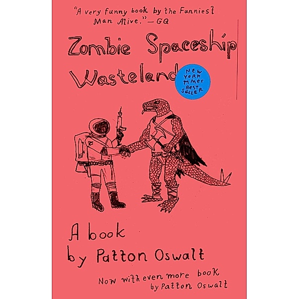 Zombie Spaceship Wasteland, Patton Oswalt