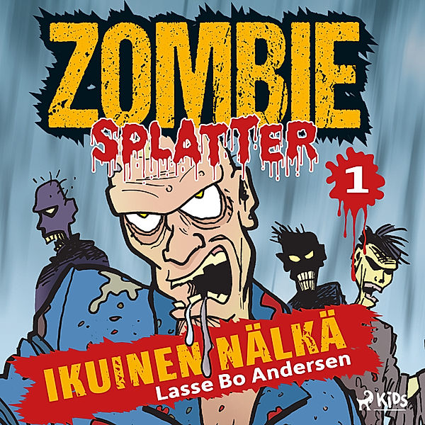 Zombie Splatter - 1 - Ikuinen nälkä, Lasse Bo Andersen