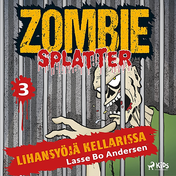 Zombie Splatter - 3 - Lihansyöjä kellarissa, Lasse Bo Andersen