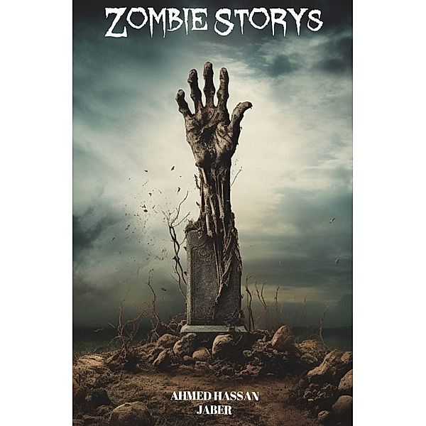 Zombie Story´s, Ahmed Hassan Jaber