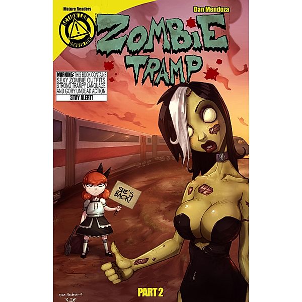 Zombie Tramp Volume 2 #2 / Action Lab Entertainment, Dan Mendoza