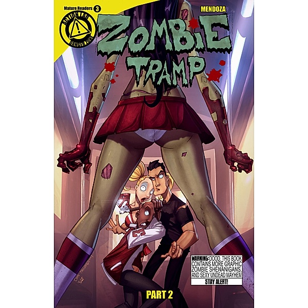 Zombie Tramp: Volume 2 #6 / Action Lab Entertainment, Dan Mendoza