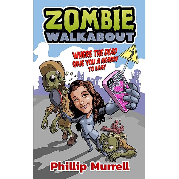 Zombie Walkabout, Phillip Murrell