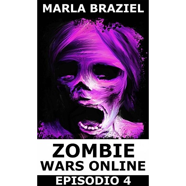 Zombie Wars Online: Episodio 4, Marla Braziel