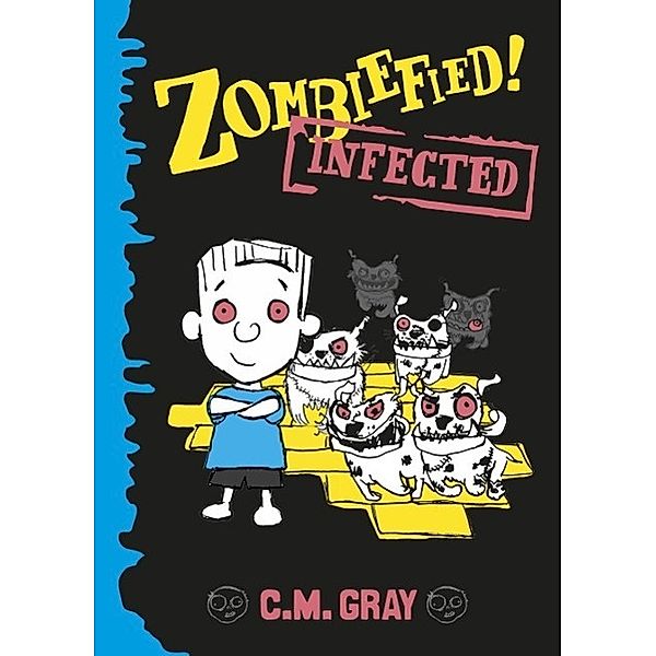 Zombiefied! / Zombiefied Bd.02, C. M. Gray