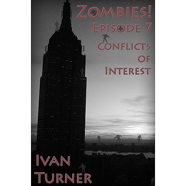 Zombies! Episode 7: Conflicts of Interest / Zombies!, Ivan Turner