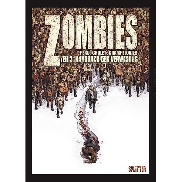Zombies - Handbuch der Verwesung, Olivier Peru, Sophian Cholet, Simon Champelovier