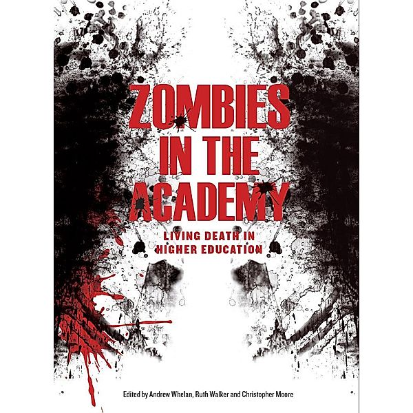 Zombies in the Academy, Andrew Whelan, Ruth Walker, Christopher Moore