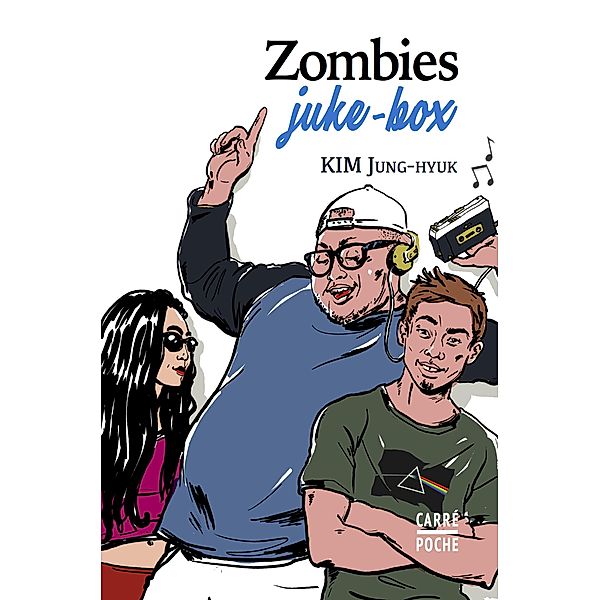 Zombies juke-box, Kim Jung-Hyuk