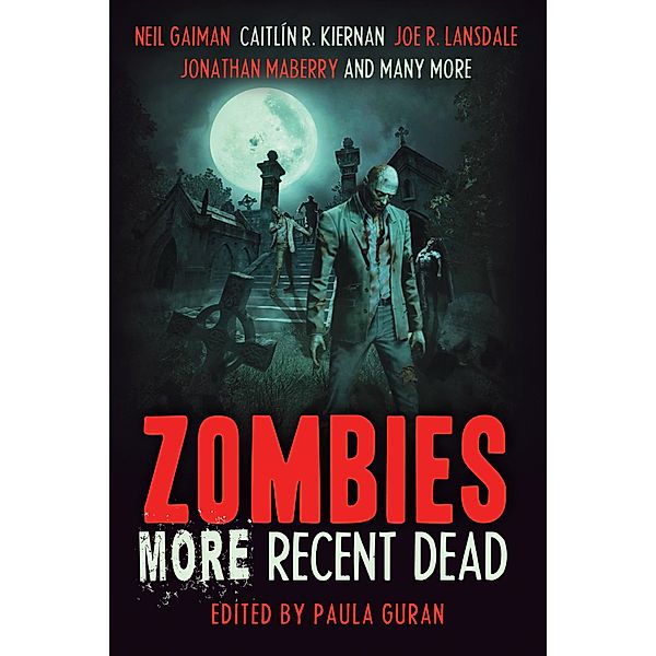Zombies: More Recent Dead, Paula Guran