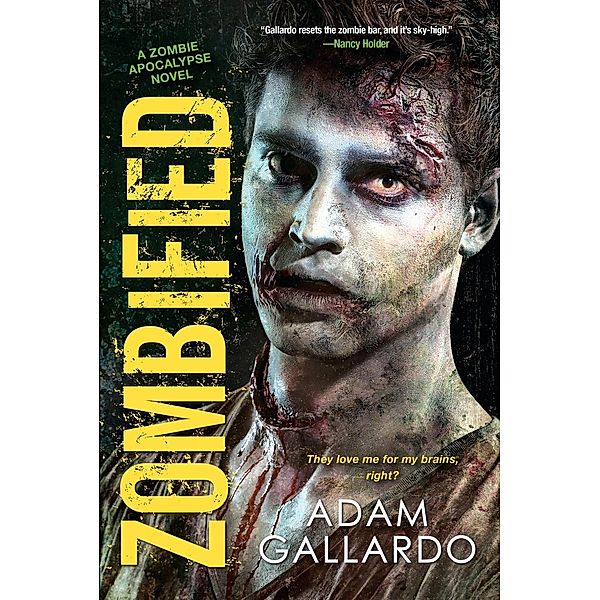 Zombified / Zombie Apocalypse Series Bd.2, Adam Gallardo