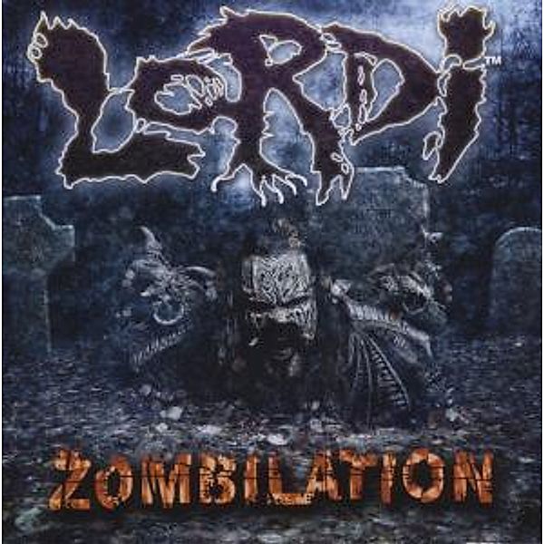 Zombilation-The Greatest Cuts, Lordi