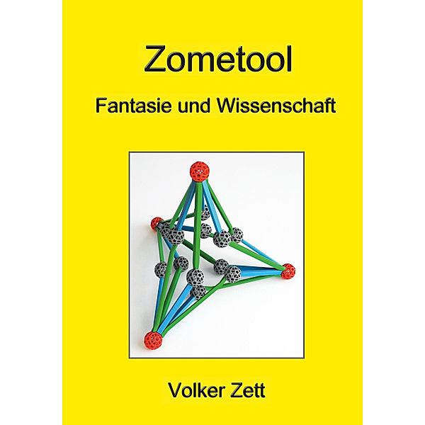 Zometool, Volker Zett