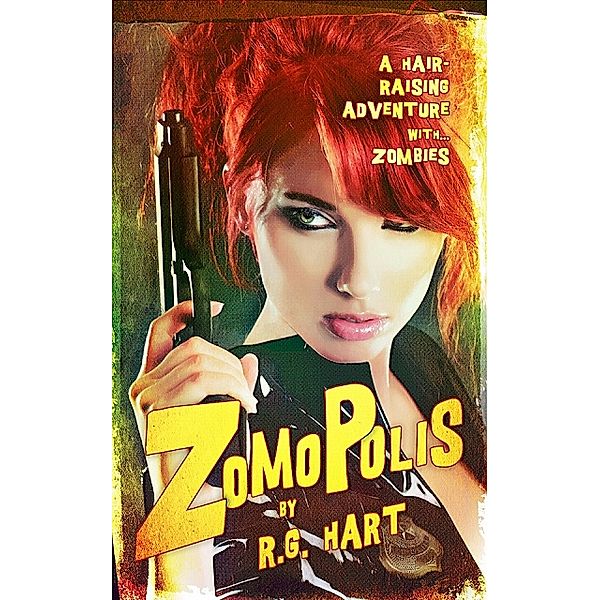 Zomopolis, R. G. Hart