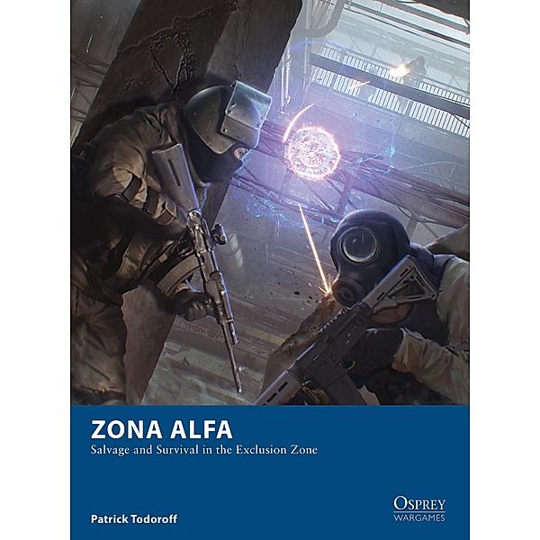 Zona Alfa / Osprey Games, Patrick Todoroff