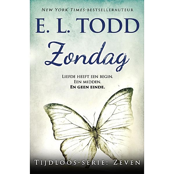 Zondag (Tijdloos, #7) / Tijdloos, E. L. Todd