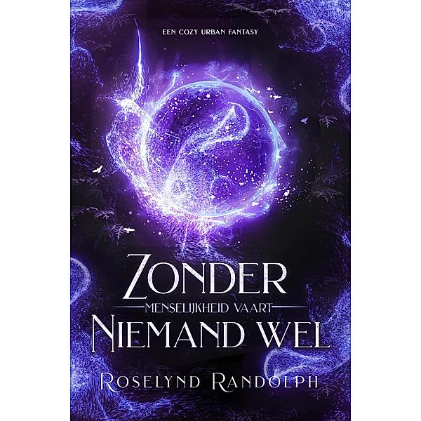 Zonder menselijkheid vaart niemand wel, Roselynd Randolph