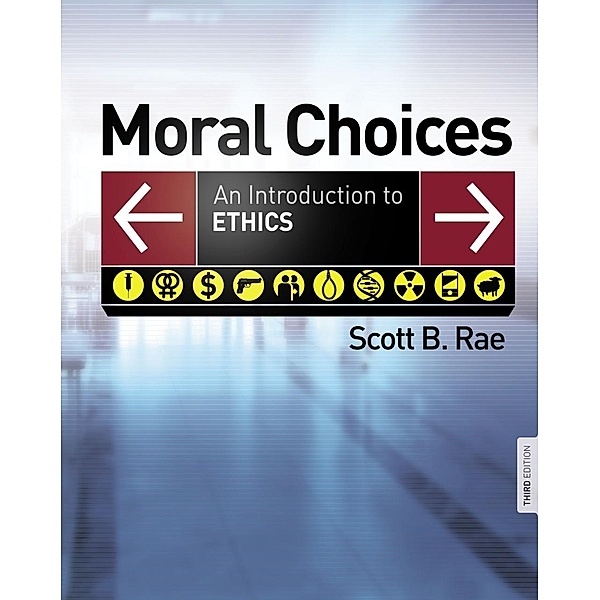 Zondervan Academic: Moral Choices, Scott Rae