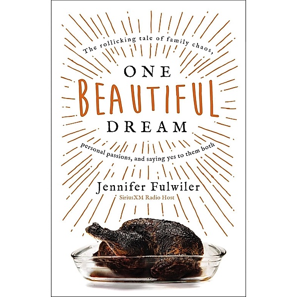 Zondervan: One Beautiful Dream, Jennifer Fulwiler