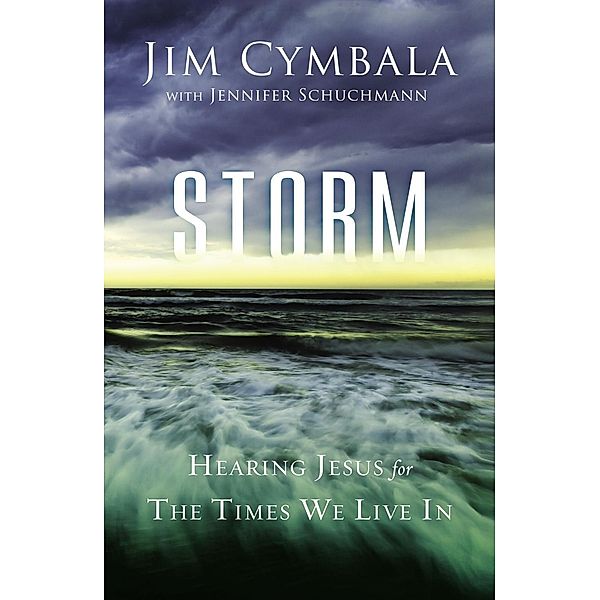 Zondervan: Storm, Jim Cymbala