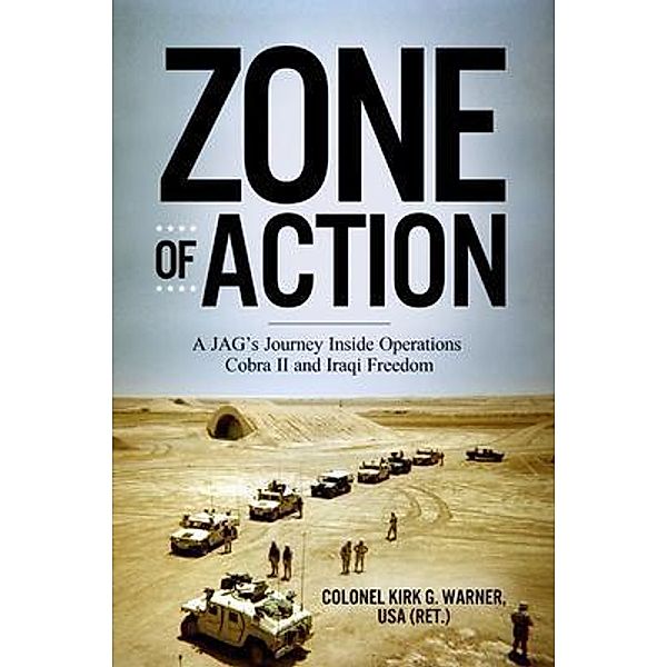 Zone of Action, Kirk G. Warner
