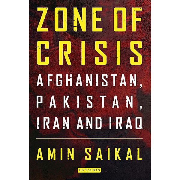 Zone of Crisis, Amin Saikal