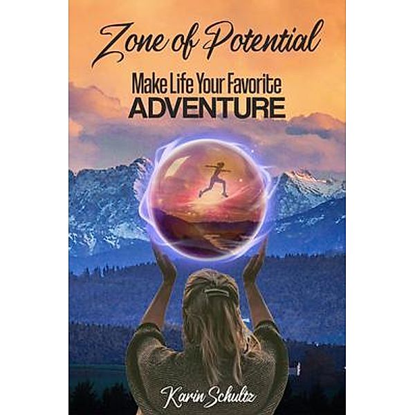 Zone of Potential, Karin Schultz