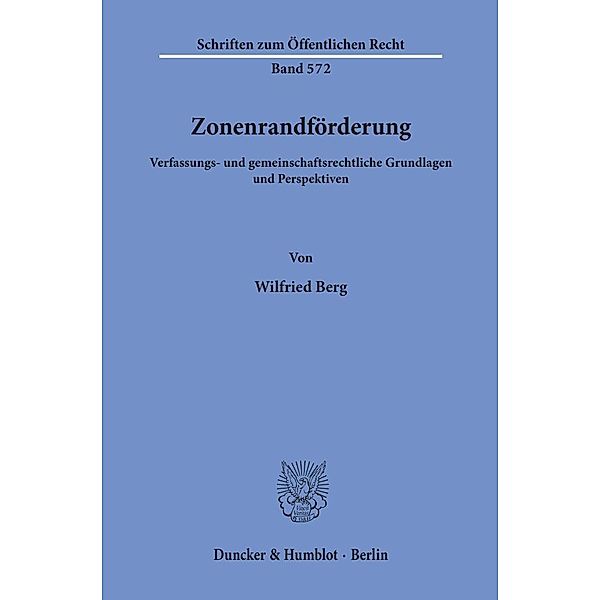 Zonenrandförderung., Wilfried Berg