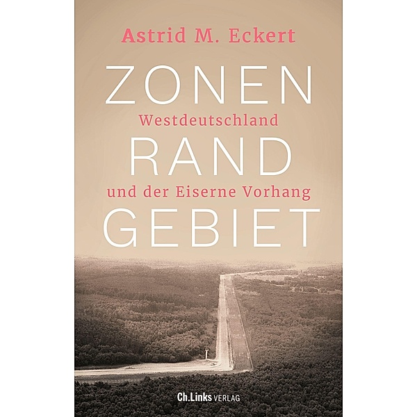 Zonenrandgebiet, Astrid M. Eckert