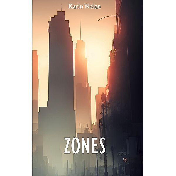 Zones, Karin Nolan