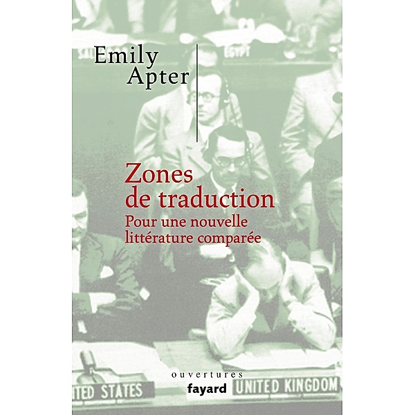 Zones de traduction / Essais, Emily Apter