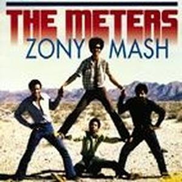 Zony Mash (180g Edition) (Vinyl), The Meters