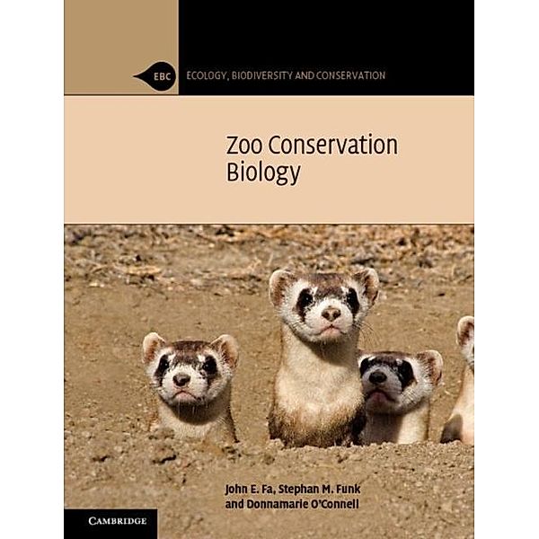 Zoo Conservation Biology, John E. Fa
