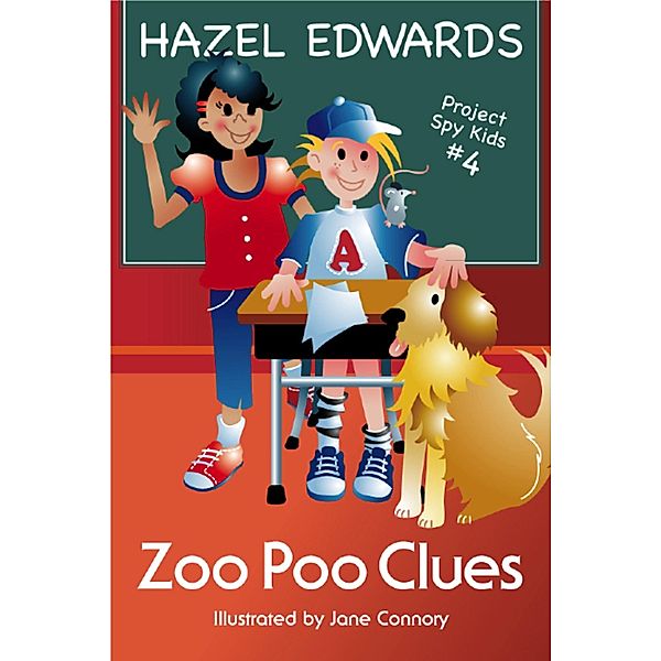 Zoo Poo Clues / Project Spy Kids Bd.4, Hazel Edwards