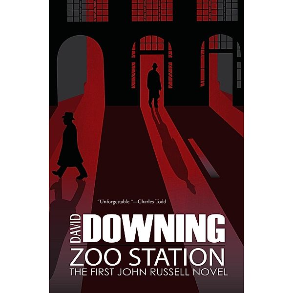 Zoo Station / A John Russell WWII Spy Thriller Bd.1, David Downing